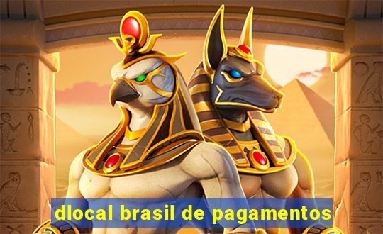 dlocal brasil de pagamentos